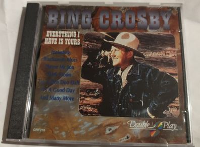 Bing Crosby - Everything I Have Is Yours Cd