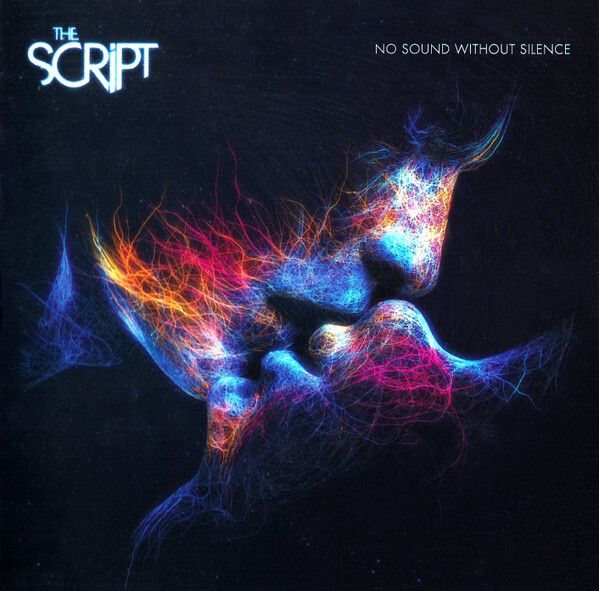 The Script "No Sound Without Silence" CD, Album