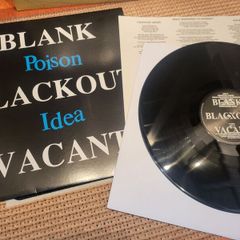 Poison Idea - Blank, Blackout, Vacant