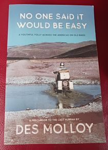 No One Said It Would Be Easy/ Desmond Molloy/ 2019