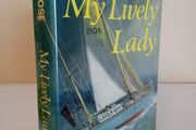 My Lively Lady by Alec Rose (HQ232)