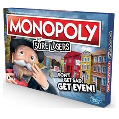 Monopoly for Sore Losers Edition