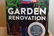SALE! Garden Renovation: Transform Your Yard Into the Garden of Your Dreams by Bobbie Schwartz (Timber Press) 2017