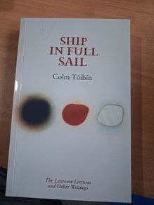 Ship In Full Sail by Colm Toibin (signed)