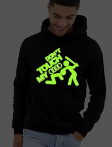 Don't touch my audi hoodie glow in the dark hoodie audi jumper glowing logo