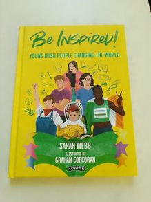 Be Inspired! Young Irish People Changing the World