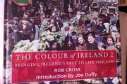 The Colour of Ireland 2 / 1880 - 1980 / Rob Cross/ 2023