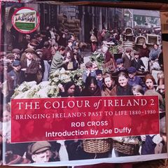 The Colour of Ireland 2 / 1880 - 1980 / Rob Cross/ 2023