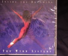 The Wyrd Sisters - Inside The Dreaming CD (New & Sealed)