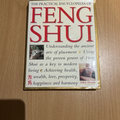 The Practical Encyclopaedia of Feng Shiu- Gill Hale