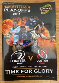 2011 Leinster v Ulster - Magners League Play-Off Programme