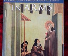 Sisters in Arms / Catholic Nuns Through Two Millennia/ Jo Ann Kay McNamara / 1st ed., 1996