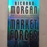 Market Forces by Richard Morgan (Science Fiction Paperback 2004) Image 2