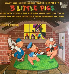 Sterling Holloway With Camarata - Story And Songs About Walt Disney's 3 Little Pigs LP