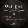 Out Hud - One Life To Leave, Vinyl, 12", 45rpm, EP Image 2