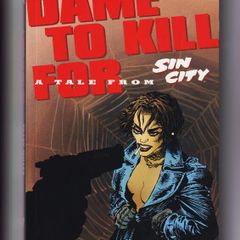 Frank Miller A Dame To Kill For Sin City 1995 Dark Horse Trade Paper Back