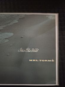 Mel Torme -  It's A Blue World.
