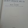 Don't Fence Me In First Edition by Ray Davey Image 3