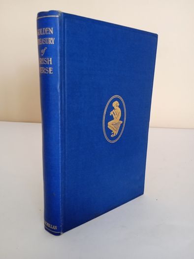 A Golden Treasury of Irish Verse Edited by Lennox Robinson (PT215)