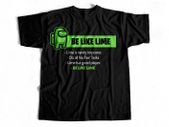Be like Lime Imposter among us t-shirt impostor t-shirt