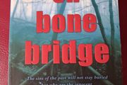 On Bone Bridge / Maria Hoey / 2018