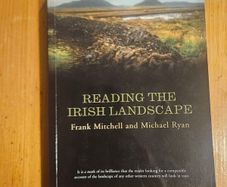 Reading The Irish Landscape. By Frank Mitchel & Michael Ryan. Large Volume Paperback In Good Condition.  See Photos For Same.