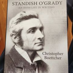 The Shattered Worlds OF  Standish O' Grady .An Irish Life In Writing.  By Christopher Boettcher. First Edition Hardback With Dustjacket In Very Good Condition.