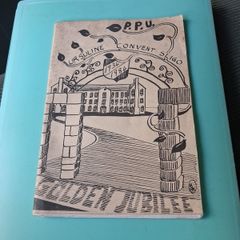 Ursuline Convent Sligo Golden Jubilee Book