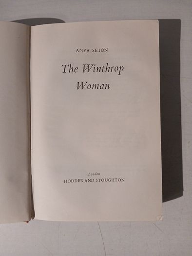 The Winthrop Woman by Anya Seton First Edition