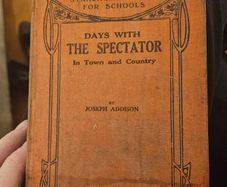 Rare Days With The Spectator. By Joseph Addison. Published By Brown & Nolan. First Edition Hardback In Good Condition   See Photos For Same.