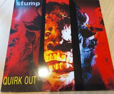 Stump - Quirk Out - Vinyl Record Lp