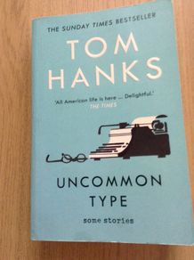 Tom Hanks, Uncommon Type