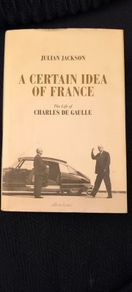 Julian Jackson A certain idea of France book