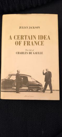 Julian Jackson A certain idea of France book