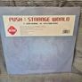 Push -Strange world 12" vinyl Image 2