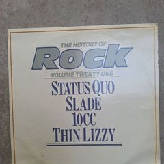 The History of Rock double lp divided up with tracks from thin lizzy , 10cc , slade and status quo