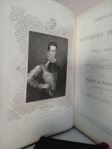 Portraits of Illustrious Personages of Great Britain: Engraved from Authentic Pictures in the Galleries of the Nobility and the Public Collections of the Country with Biographical and Historical Memoirs of their Lives and Actions (Vol. II) by Edmund Lodge