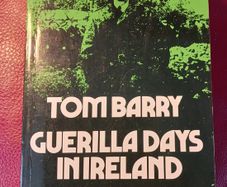 Tom Barry/ Guerilla Days in Ireland / 1999