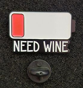 Need wine ,  pin back badge.