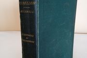 History of the Rebellion in 1798: With Memoirs of the Union and Emmett's Insurrection in 1803 by W. H. Maxwell. Illustrated by George Cruikshank (PT89)