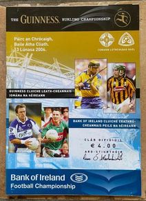 2006 Kilkenny v Clare & Laois v Mayo - GAA Senior Hurling Semi Final & Football Quarter Final Programme