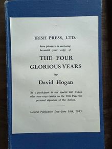 The Four Glorious Years by David Hogan First Edition Signed
