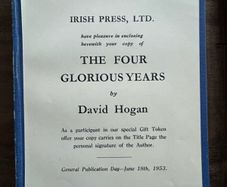 The Four Glorious Years by David Hogan First Edition Signed