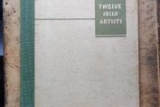 Twelve Irish Artists produced by The Victor Waddington Galleries 1940