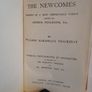 The Newcomes: Memoirs of a Most Respectable Family by William Makepeace Thackeray. Edited by Arthur Pendennis (HQ108) Image 3