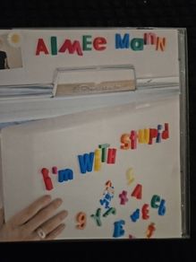 Almee Mann - I'm With Stupid.