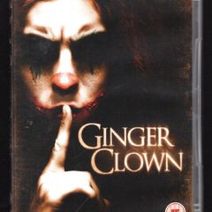 Ginger Clown DVD Movie. Starting Tim Curry,  Ashley Lloyd and Erin Hayes
