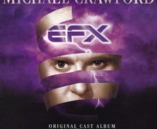 Michael Crawford - EFX Original Cast Album MGM Grand Las Vegas [CD]