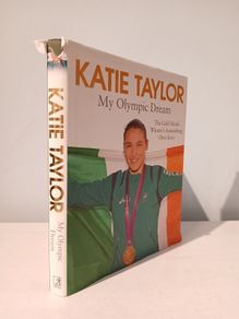 My Olympic Dream by Katie Taylor