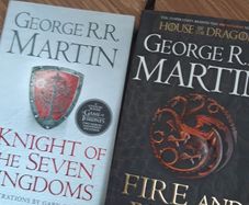 A knight of the seven kingdoms / Fire and blood